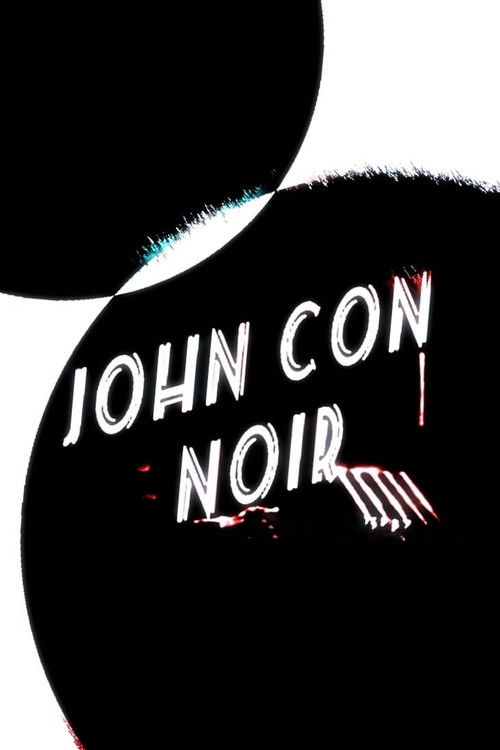 John Con Noir (2015) poster