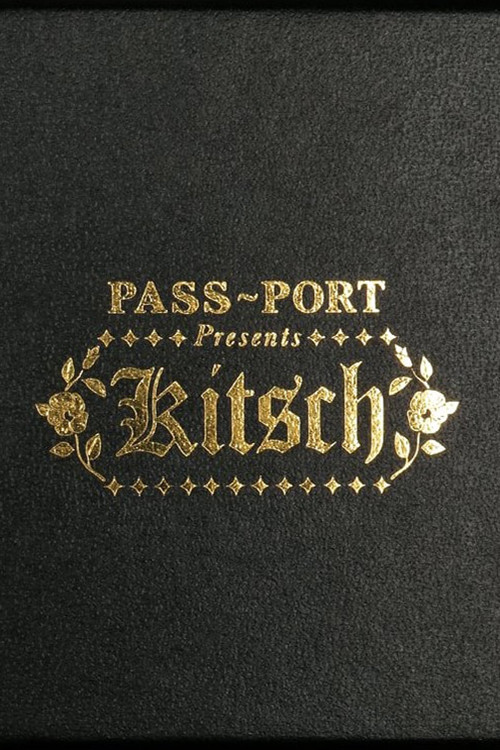PASS~PORT - Kitsch (2019) poster