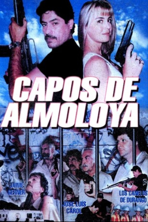 Capos de Almoloya (1997) poster