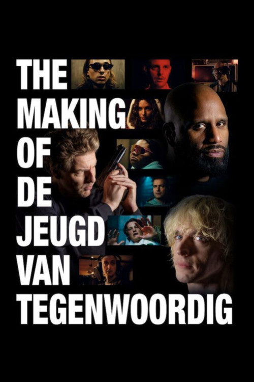 The Making of De Jeugd van Tegenwoordig (2026) poster