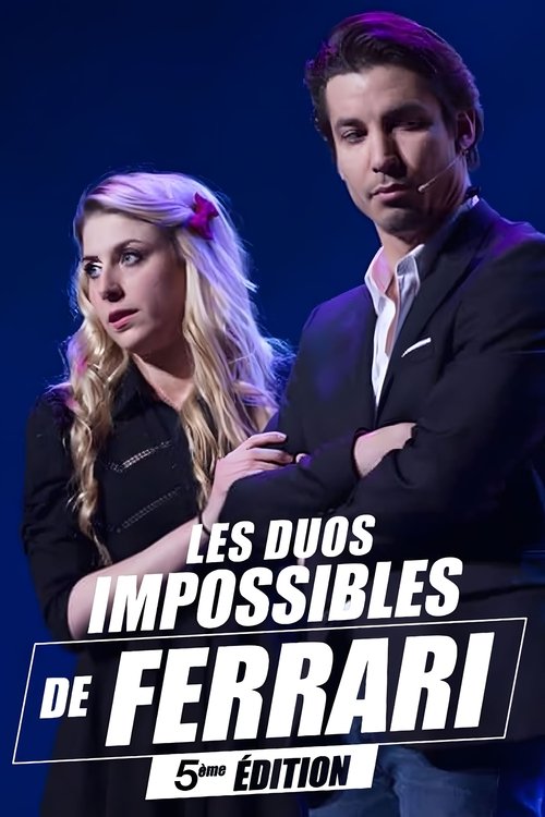 Les duos impossibles de Jérémy Ferrari : 5ème édition (2018) poster