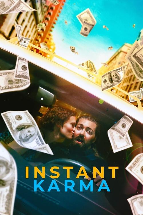 Instant Karma (2022) poster