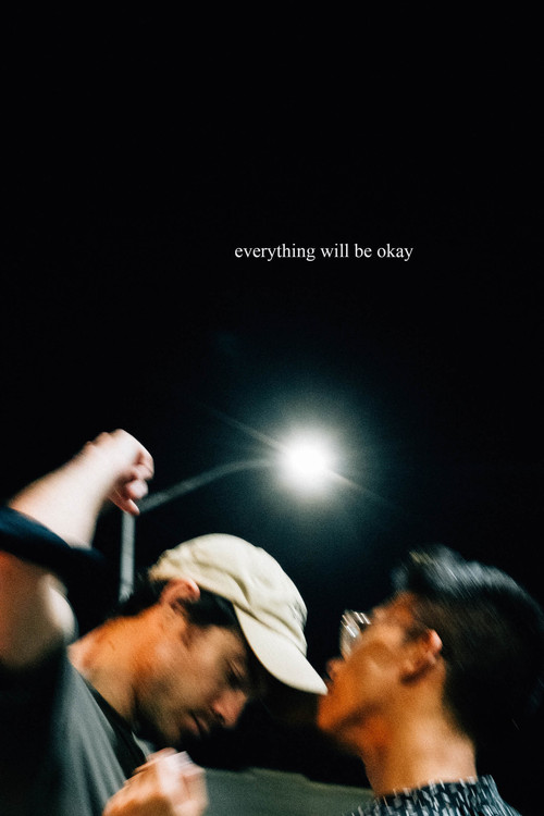 Everything Will Be Okay (2022) poster