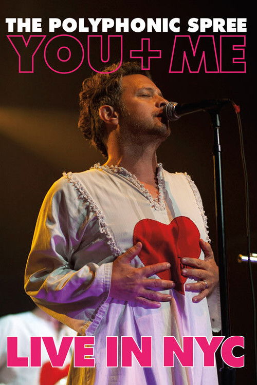 The Polyphonic Spree - Live In NYC (2014) poster