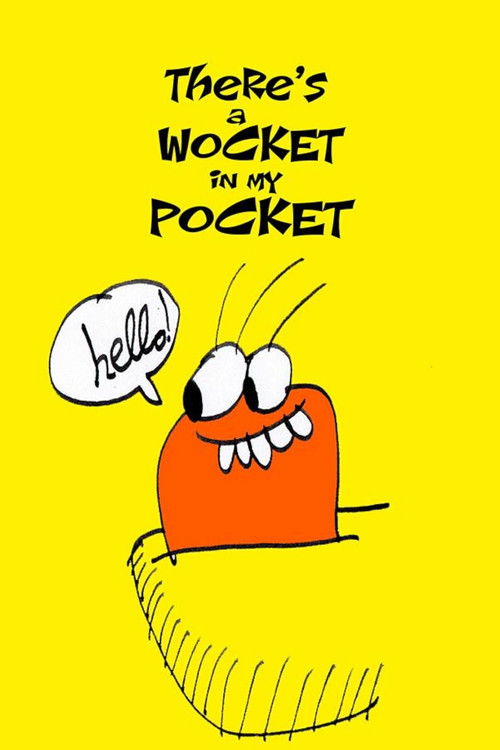 There's a Wocket in My Pocket (2024) poster