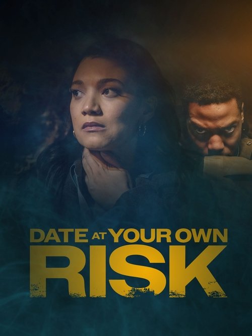Date at Your Own Risk (2025) poster