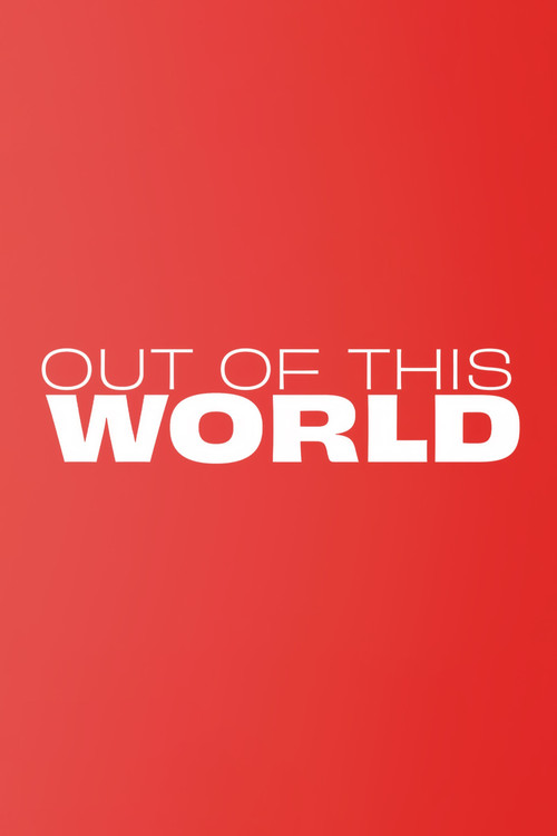 Out of This World poster