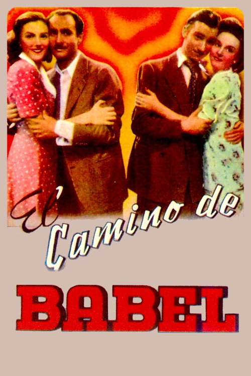 El camino de Babel (1945) poster
