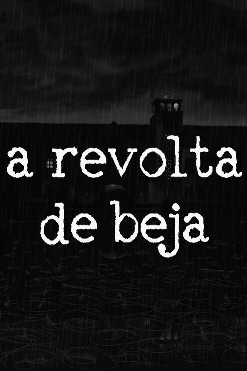 A Revolta de Beja (2019) poster
