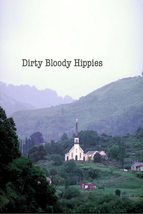 Dirty Bloody Hippies (2009) poster
