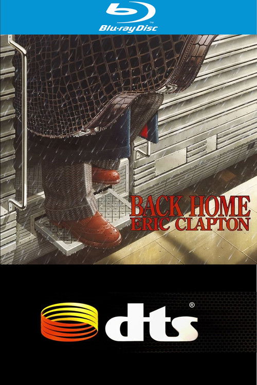 Eric Clapton - Back Home (2005) poster