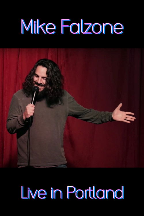 Mike Falzone: Live in Portland (2020) poster