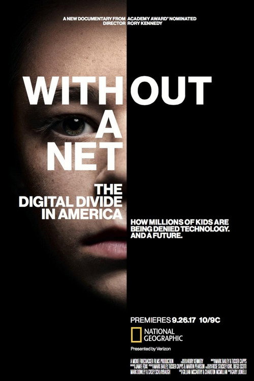 Without a Net: The Digital Divide in America (2017) poster