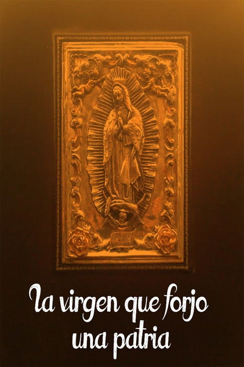 La virgen que forjó una patria (1942) poster