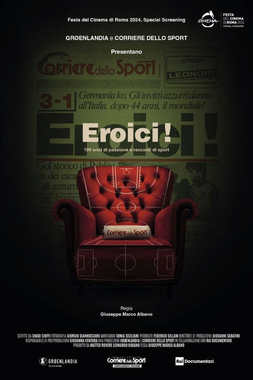 Eroici! - 100 anni di passione e racconti di sport (2024) poster