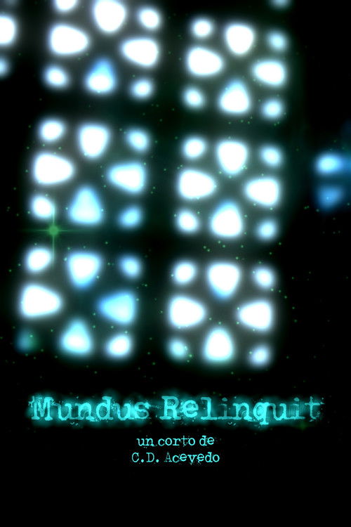 Mundus Relinquit (2025) poster