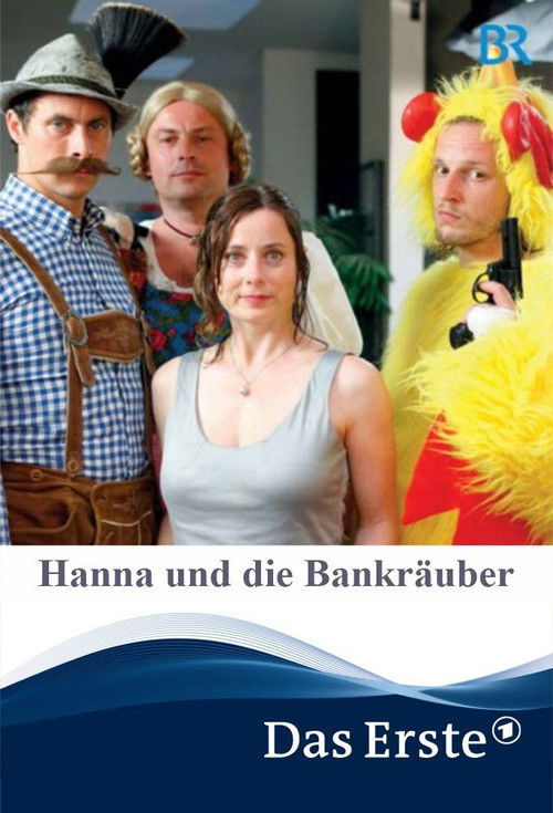 Hanna und die Bankräuber (2009) poster