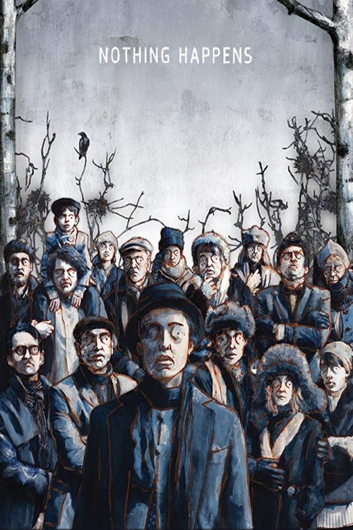 Nothing Happens (2017) poster