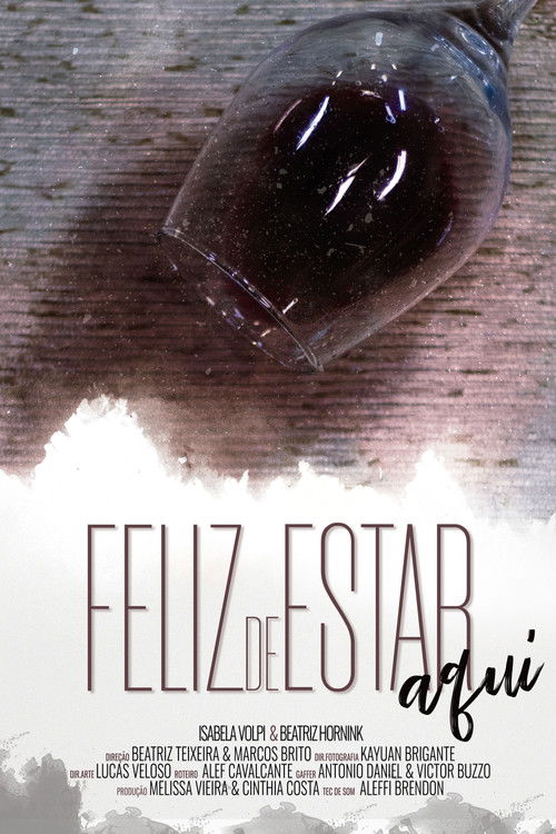 Feliz de Estar Aqui (2024) poster