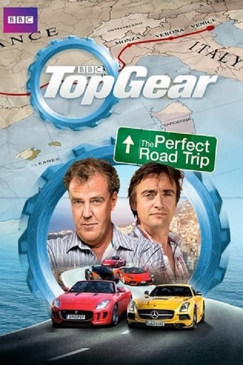 Top Gear: The Perfect Road Trip (2013) poster