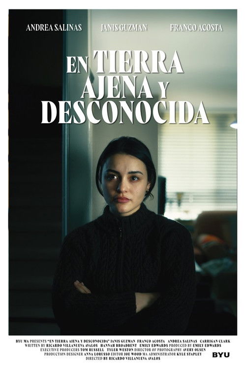 En Tierra Ajena y Desconocida (2023) poster