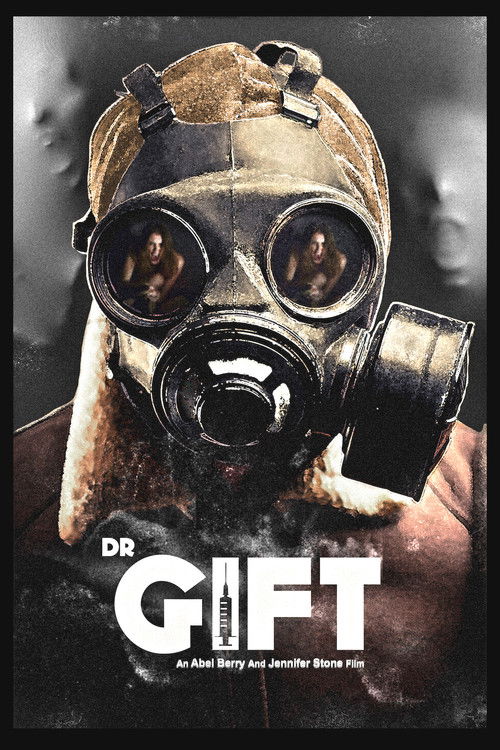 Dr. Gift (2023) poster