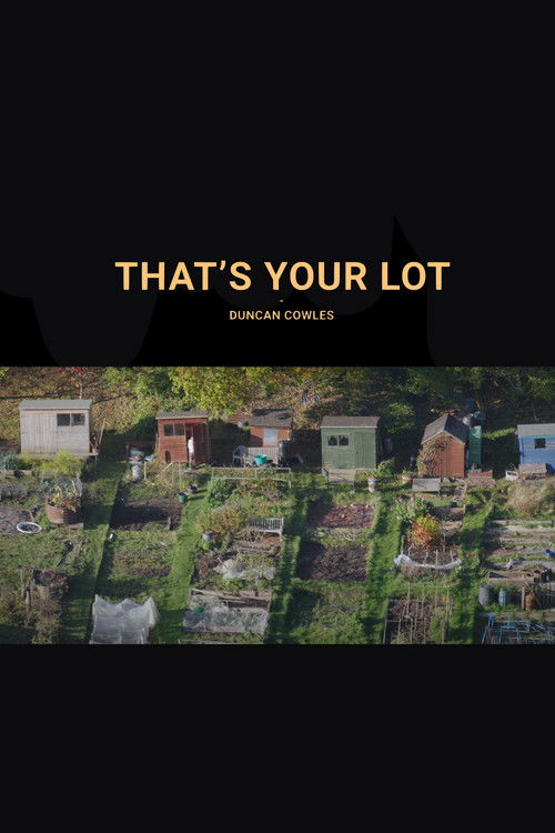 That's Your Lot (2024) poster