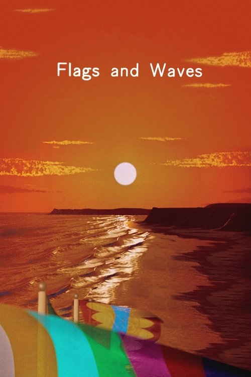Flags and Waves (1986) poster