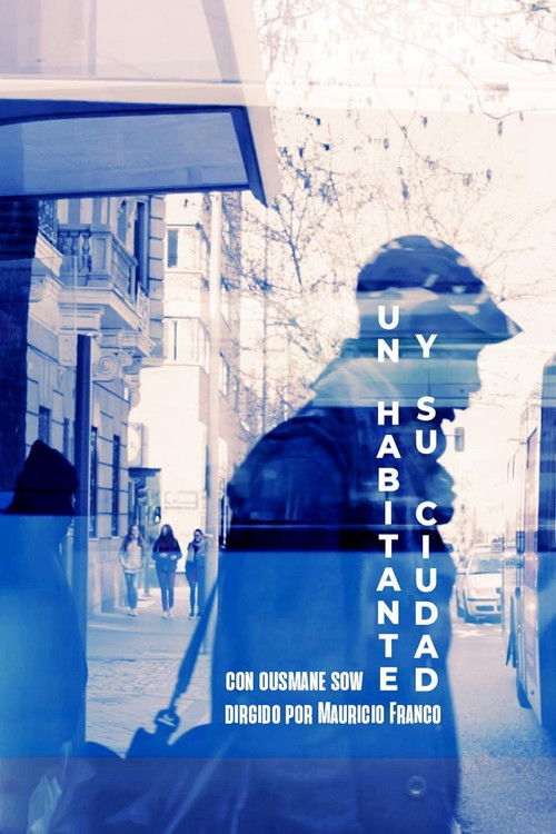 Un habitante y su ciudad (2023) poster