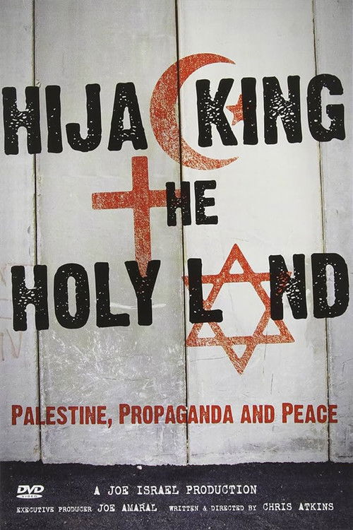 Hijacking the Holy Land (2011) poster