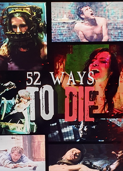 52 Ways To Die (2011) poster