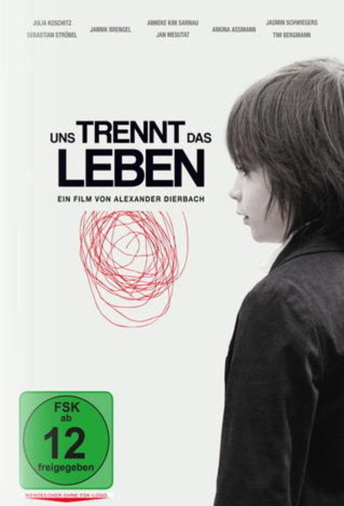 Uns trennt das Leben (2012) poster
