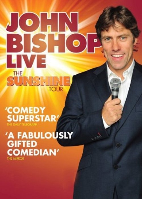 John Bishop Live: The Sunshine Tour (2011) poster