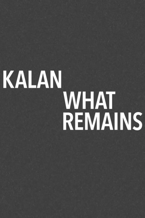 Kalan / What Remains (2020) poster