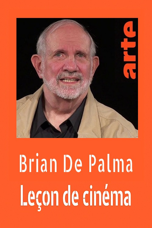 Brian De Palma par Brian De Palma Leçon de cinéma (2022) poster