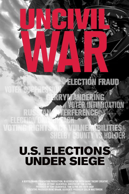 Uncivil War: U.S. Elections Under Siege (2020) poster