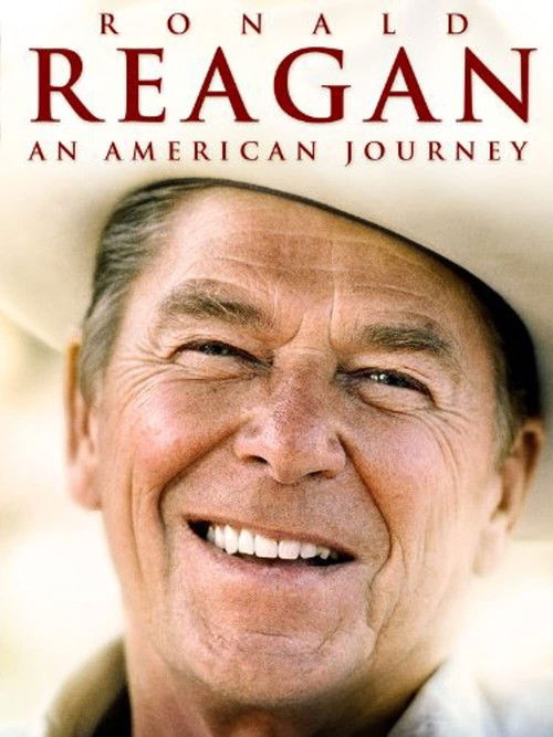 Ronald Reagan: An American Journey (2011) poster