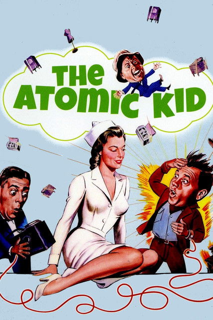 The Atomic Kid (1954) poster