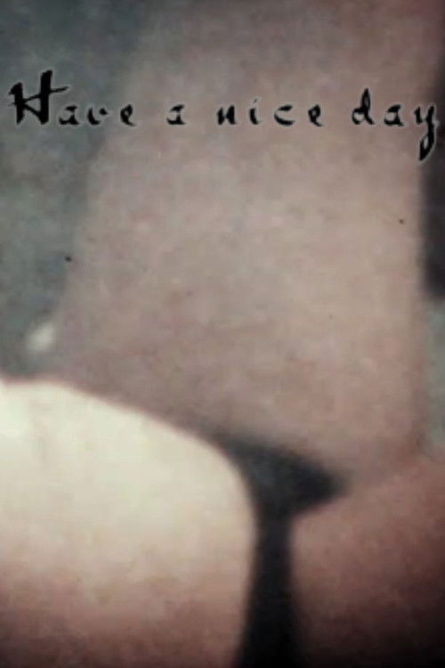 Have a nice day (1974) poster