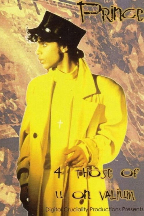 Prince - 4 Those Of U On Valium (1987) poster