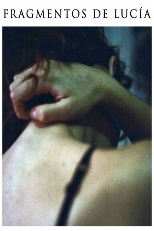 Fragmentos de Lucía (2016) poster