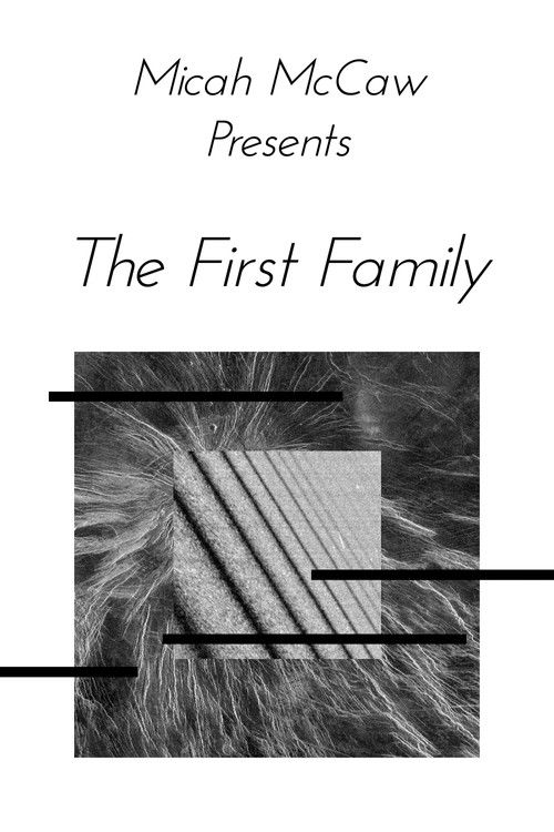 Micah McCaw: The First Family (2021) poster