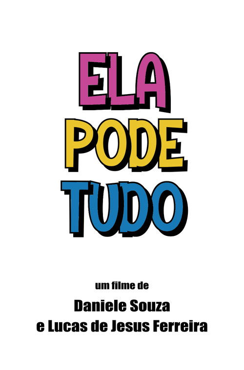 Ela Pode Tudo (2023) poster