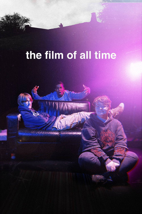 The Film of All Time (2025) poster