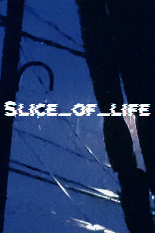 Slice_of_life (2022) poster