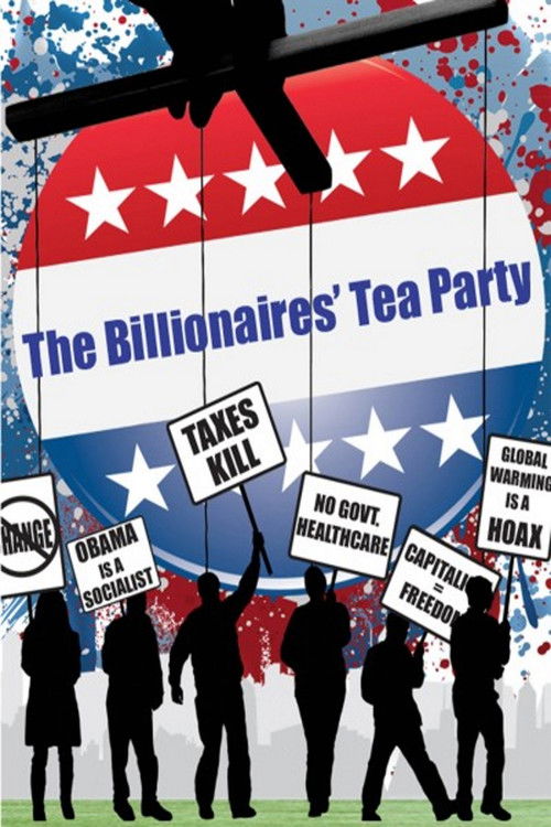 The Billionaires' Tea Party (2011) poster