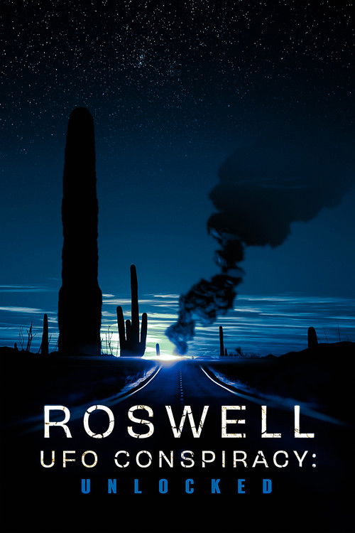 Roswell UFO Conspiracy: Unlocked (2020) poster