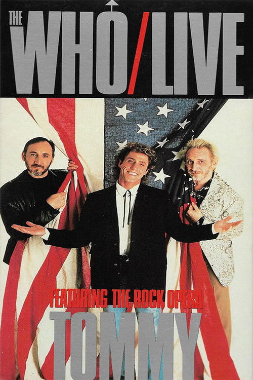 The Who | Live, Featuring the Rock Opera Tommy (1989) poster