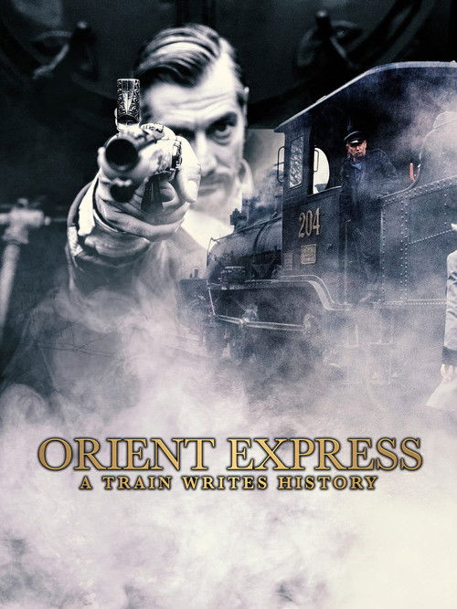 Orient Express: A Train Writes History (2020) poster