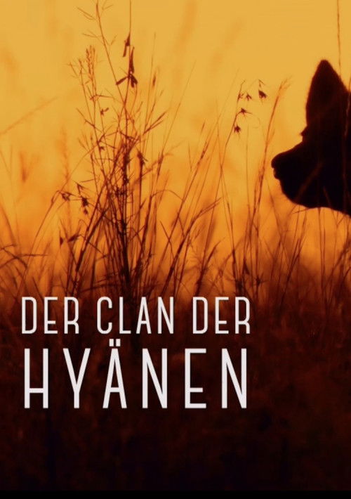 Der Clan der Hyänen (2021) poster